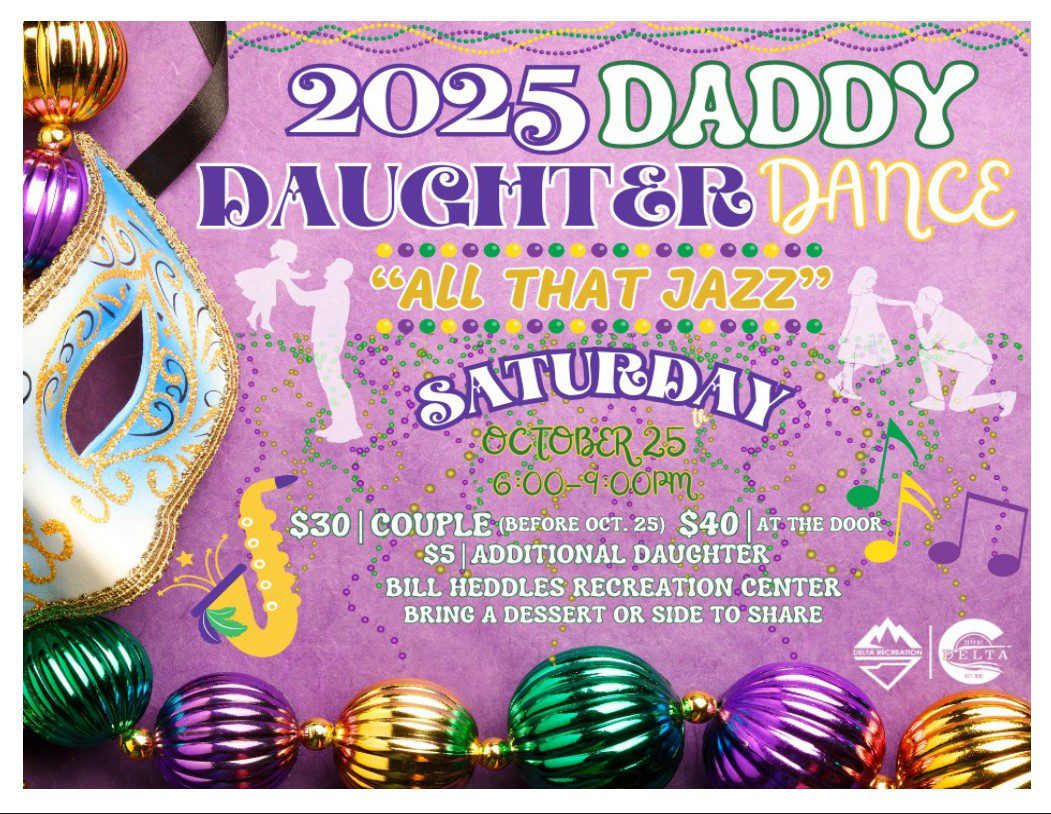 "Flier for the 'All That Jazz' 2025 Daddy Daughter Dance, held Saturday, October 25, from 6:00 to 9:00 PM at the Bill Heddles Recreation Center. Cost is $30 per couple before October 25 or $40 at the door, plus $5 for each additional daughter. Attendees are asked to bring a dessert or side to share."
