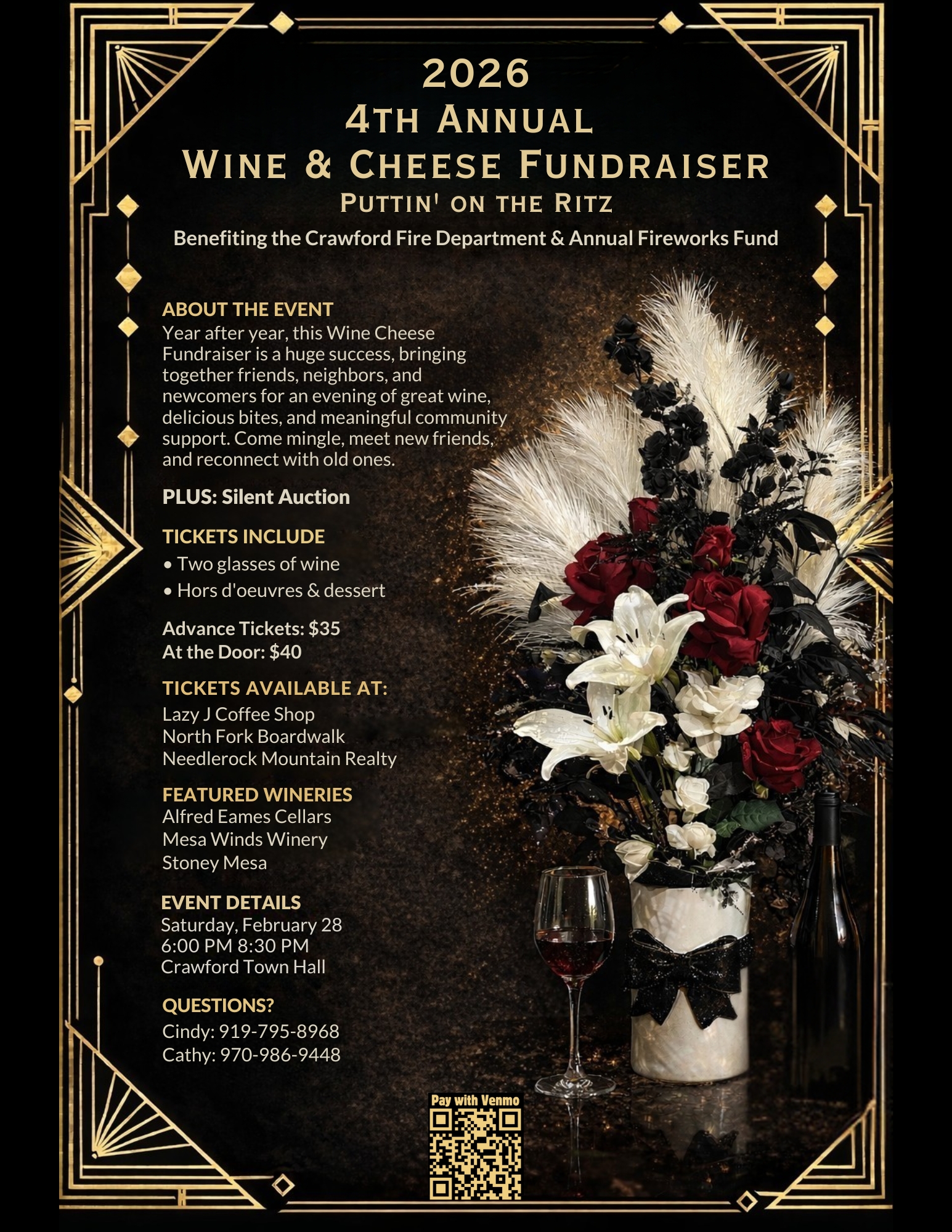 Event flyer for the 2026 4th Annual Wine & Cheese Fundraiser titled "Puttin' On The Ritz." The design features a black background with elegant gold Art Deco borders. A large floral arrangement of white lilies, red roses, and black-and-white feathers sits next to a glass of red wine and a wine bottle. Event Details: Purpose: Benefiting the Crawford Fire Department & Annual Fireworks Fund. Date & Time: Saturday, February 28, 6:00 PM – 8:30 PM. Location: Crawford Town Hall. Tickets: $35 in advance, $40 at the door; includes two glasses of wine, hors d'oeuvres, and dessert. Activities: Silent Auction and wine tasting from Alfred Eames Cellars, Mesa Winds Winery, and Stoney Mesa.