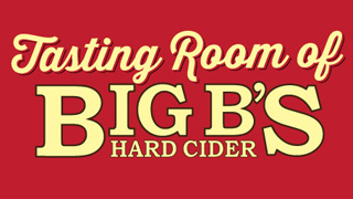 Tasting Room of Big B's Hard Cider red background, gold lettering