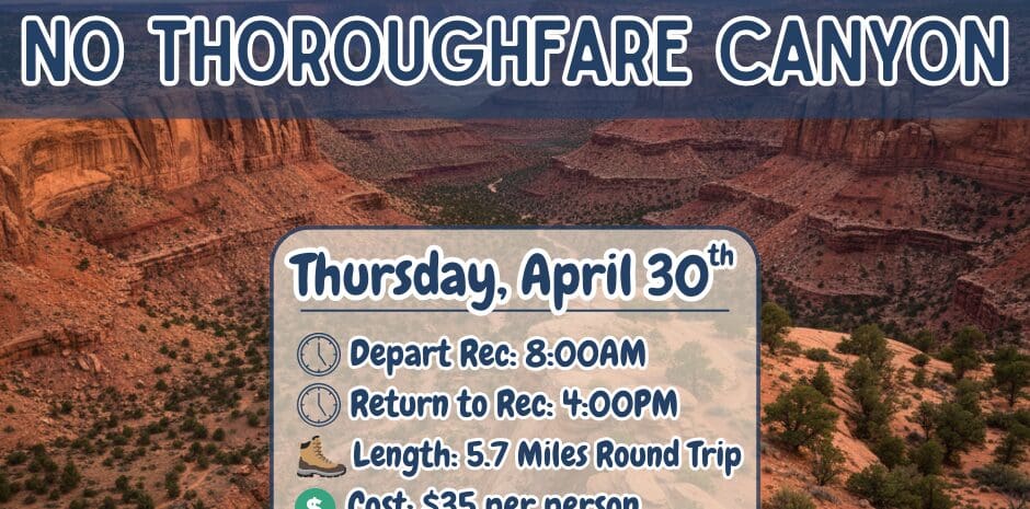 A promotional flyer for the "No Thoroughfare Canyon" hike hosted by Delta Recreation. Visual Composition: Background: A breathtaking sunset view overlooking the vast red rock canyons of the Colorado National Monument under a cloudy, warm sky. Text Overlays: Large white block letters at the top read "NO THOROUGHFARE CANYON". A central blue-bordered white box lists the date as Thursday, April 30th. Information Icons: Icons for a clock, hiking boot, and dollar sign indicate the 8:00 AM departure, 4:00 PM return, 5.7-mile length, and $35 cost. A small grocery bag icon reminds hikers to bring snacks, lunch, and water. Logos: The Delta Recreation and City of Delta logos are in the bottom right, with contact info for Robin@cityofdelta.net at the bottom.