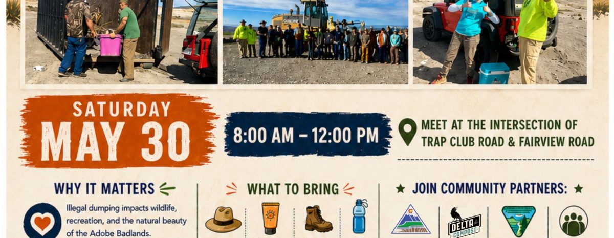 Event flyer for Adobe Badlands Community Clean-Up Day on Saturday, May 30, 8 AM to 12 PM. Features photos of volunteers, dumpsters, and tires being removed from a desert landscape.