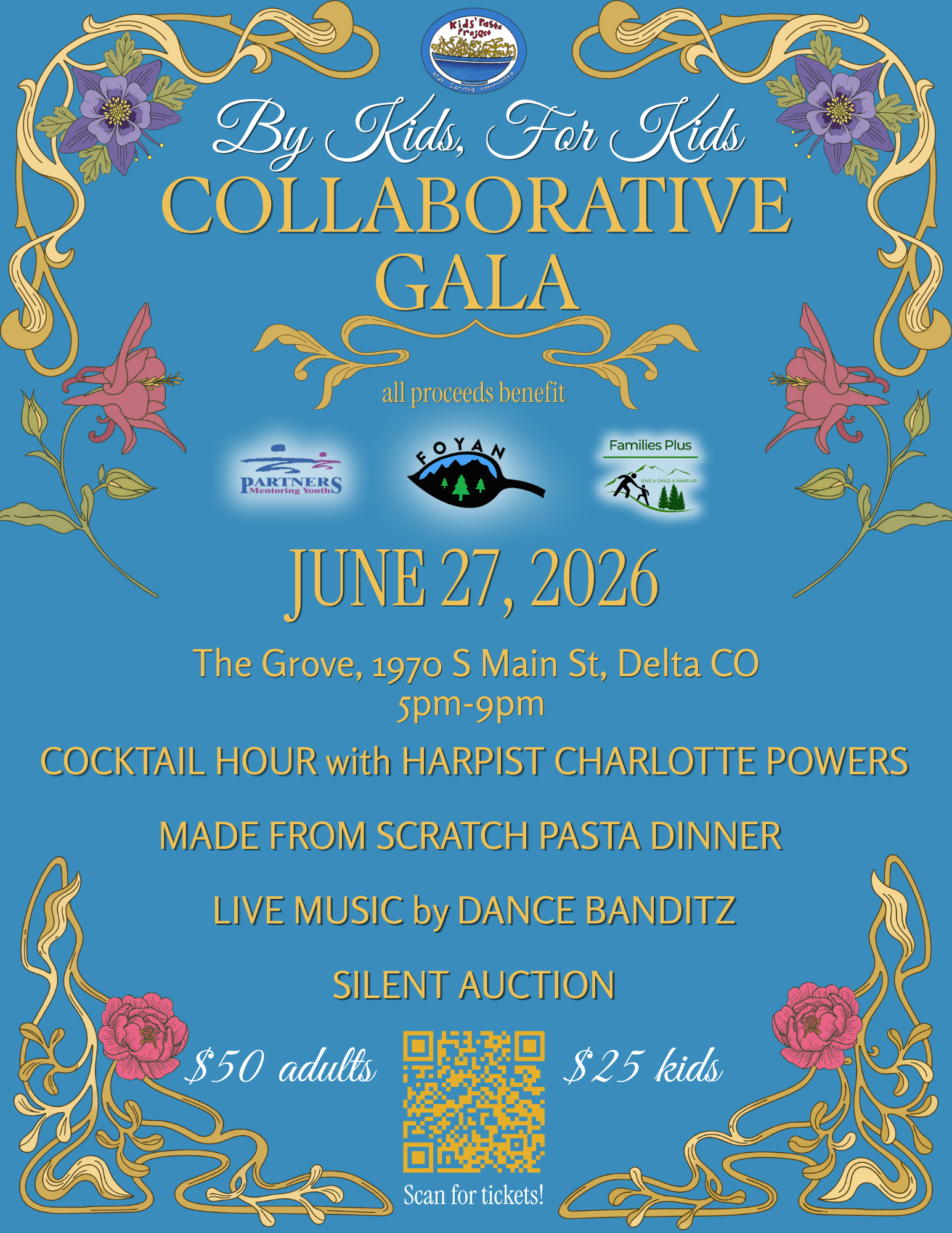 Gala flyer for June 27, 2026, from 5-9pm at The Grove, Delta. Features gold text on a blue background with floral borders. Mentions pasta dinner, live music, silent auction, and ticket prices.