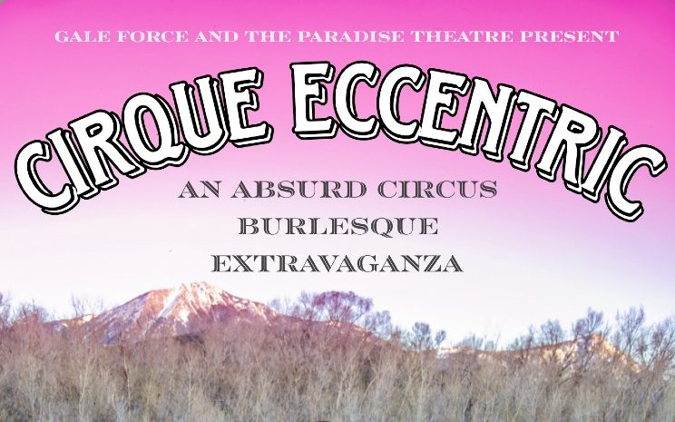 Promotional graphic for Cirque Eccentric After Dark at the Paradise Theatre. Features vintage-inspired circus aesthetic with bold text: Saturday, June 21, 8pm. Adults only 18 plus.