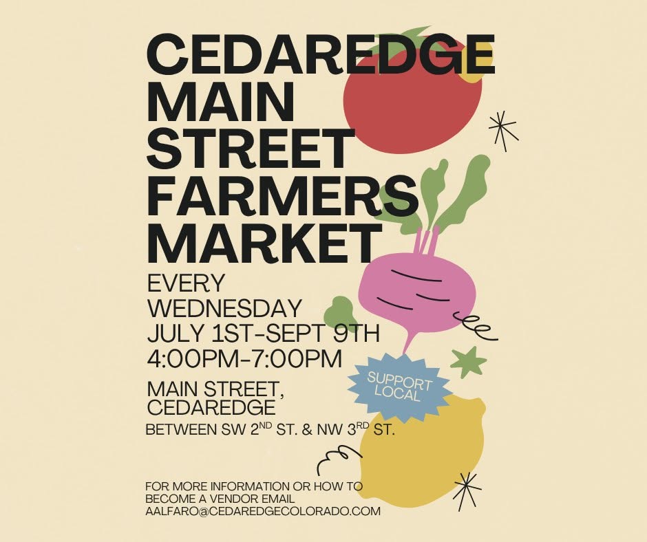 Promotional flier for Cedaredge Farmers Market