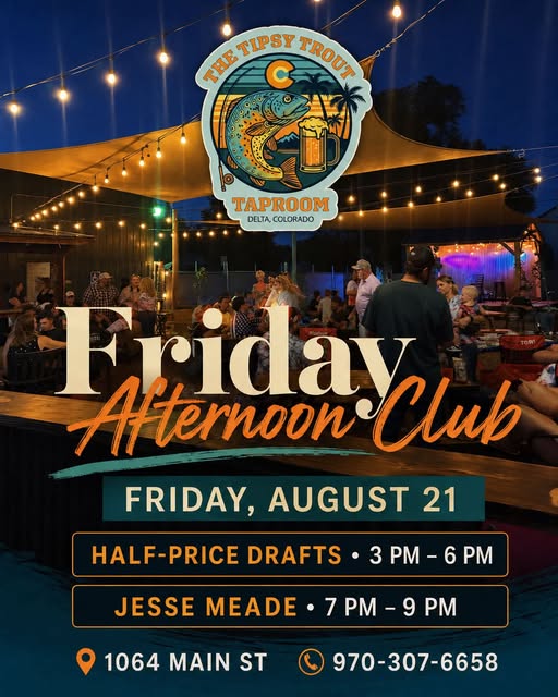 Event poster for Friday Afternoon Club at The Tipsy Trout Taproom on August 21 featuring half-price drafts (3-6 PM) and live music by Jesse Meade (7-9 PM) against an illuminated outdoor patio backdrop.