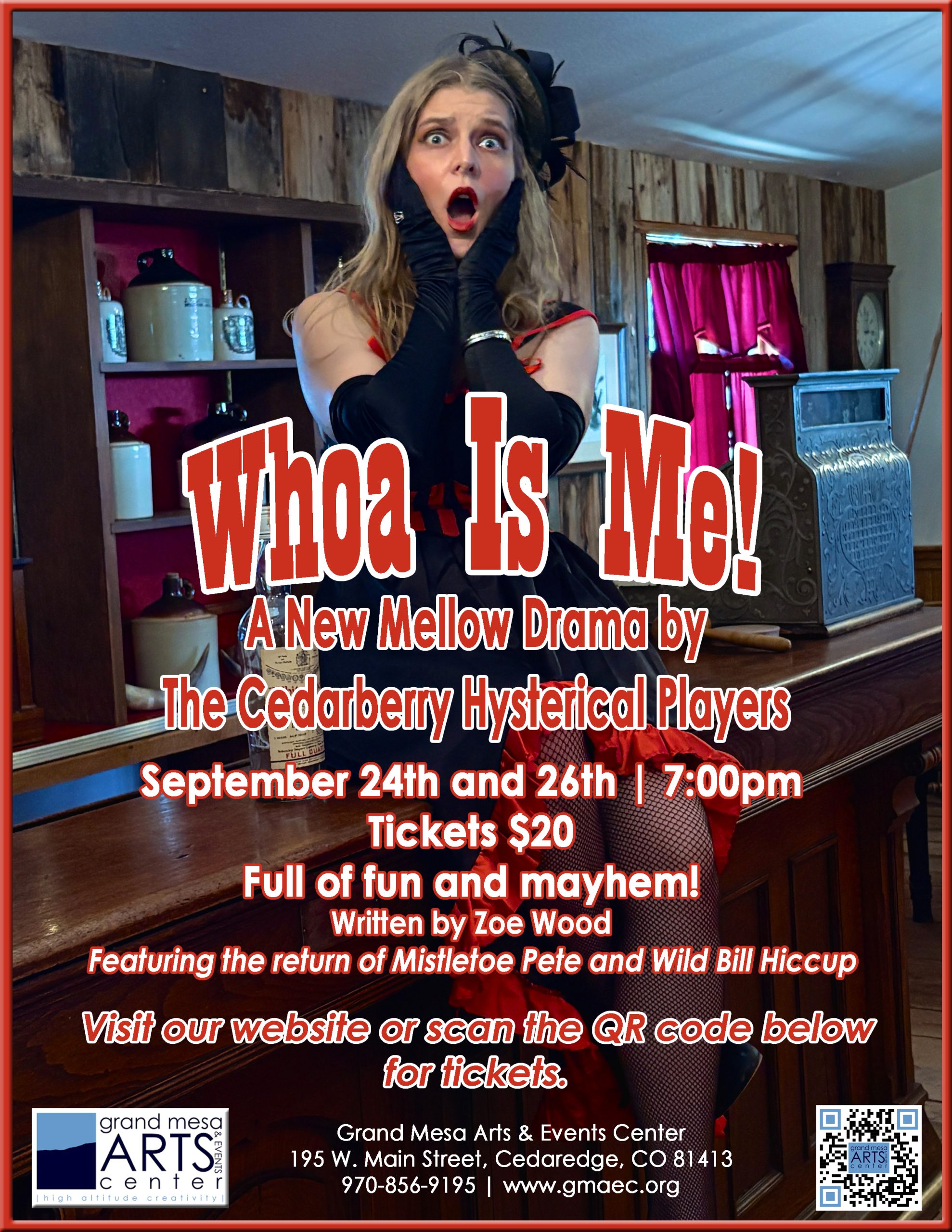 Theater flyer for "Whoa Is Me!" on Sept 24 & 26 (7 PM, $20) at Grand Mesa Arts Center, featuring an actress in vintage saloon costume gasping dramatically over a wooden bar counter.