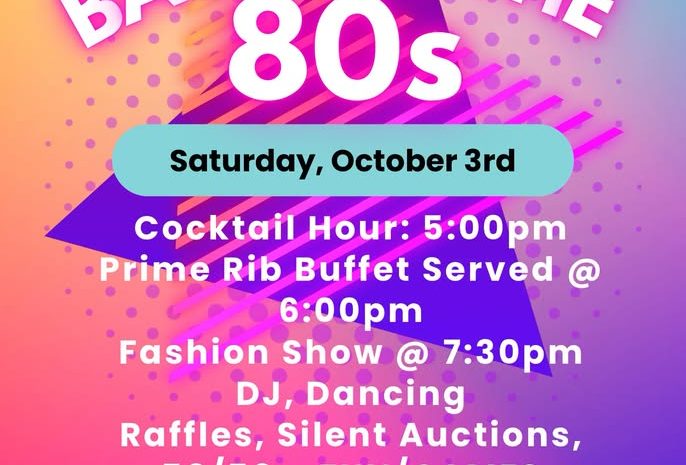 Colorful neon 80s-themed flyer for Hotchkiss Elks Lodge Charity Ball Back to the 80s on Sat, Oct 3rd, featuring schedule details, $50 ticket price, and contact RSVP info.