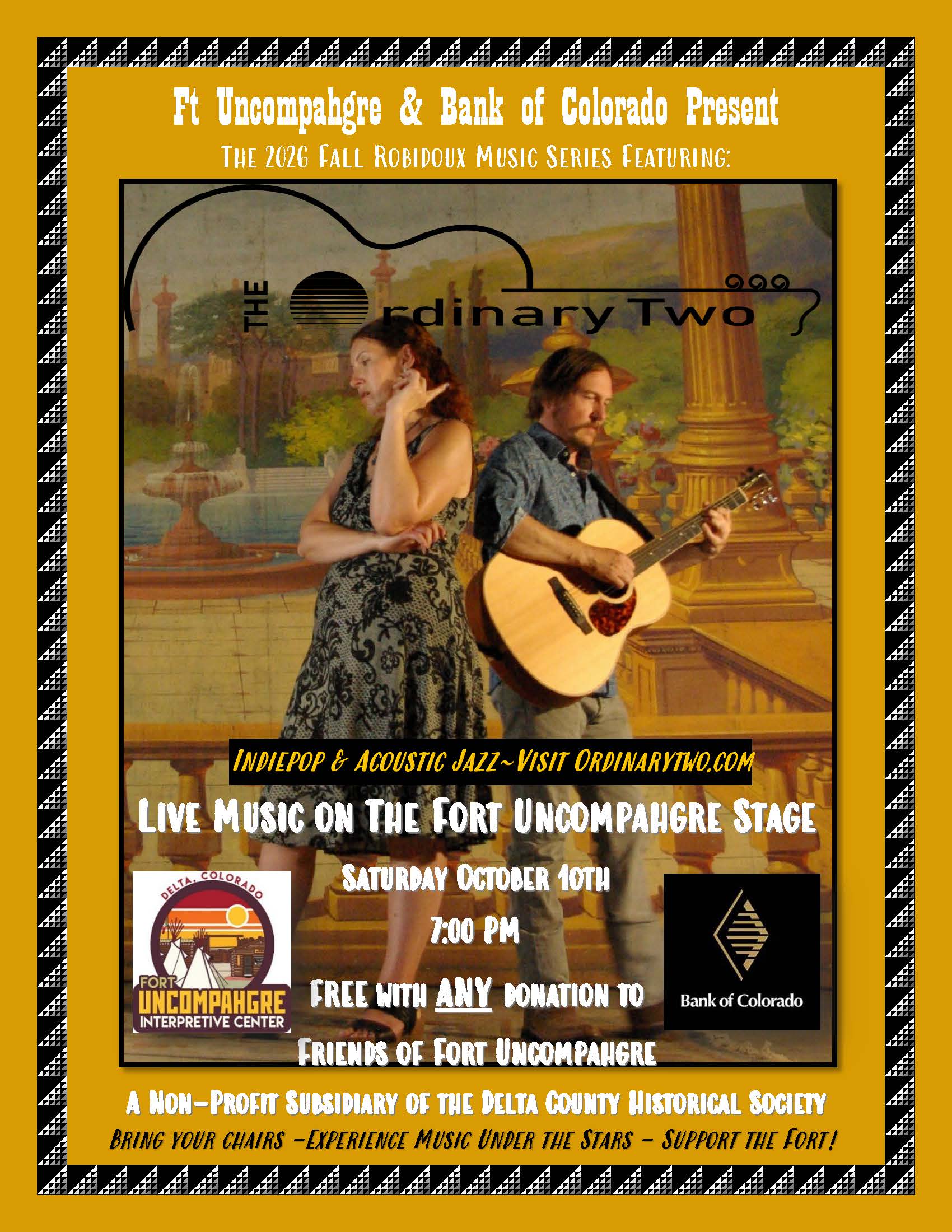 Concert flyer for The Ordinary Two performing live on Oct 10 at 7 PM at Fort Uncompahgre Stage in Delta, CO, showing duo with acoustic guitar for the Fall Robidoux Music Series.