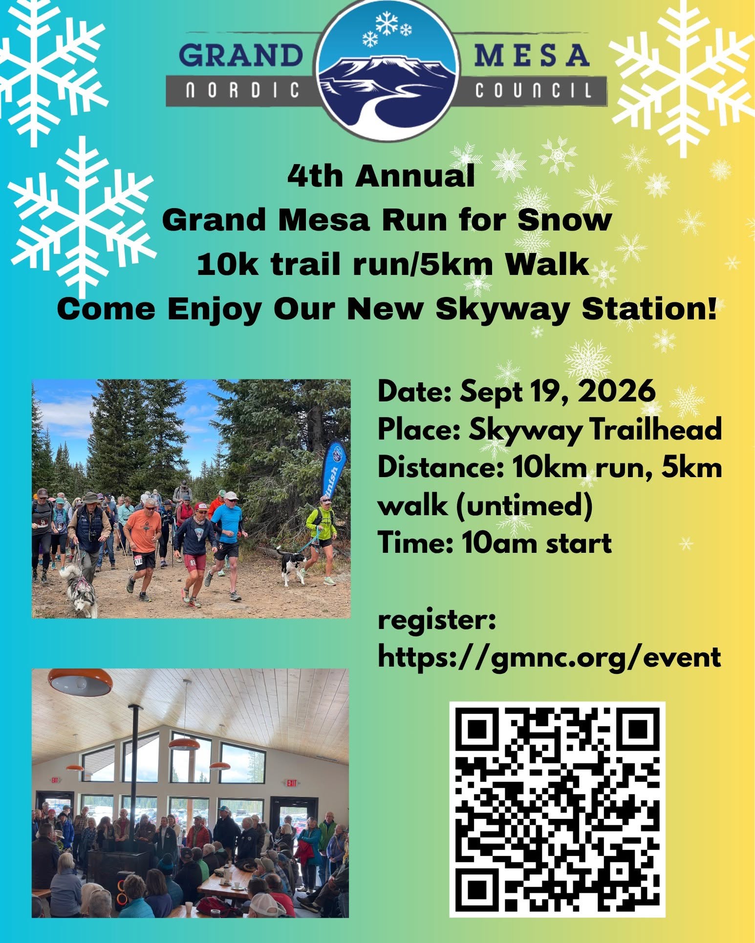 Event poster for the 4th Annual Grand Mesa Run for Snow on Sept 19 at 10 AM at Skyway Trailhead, showing runners on a trail and the interior of the new Skyway Station.