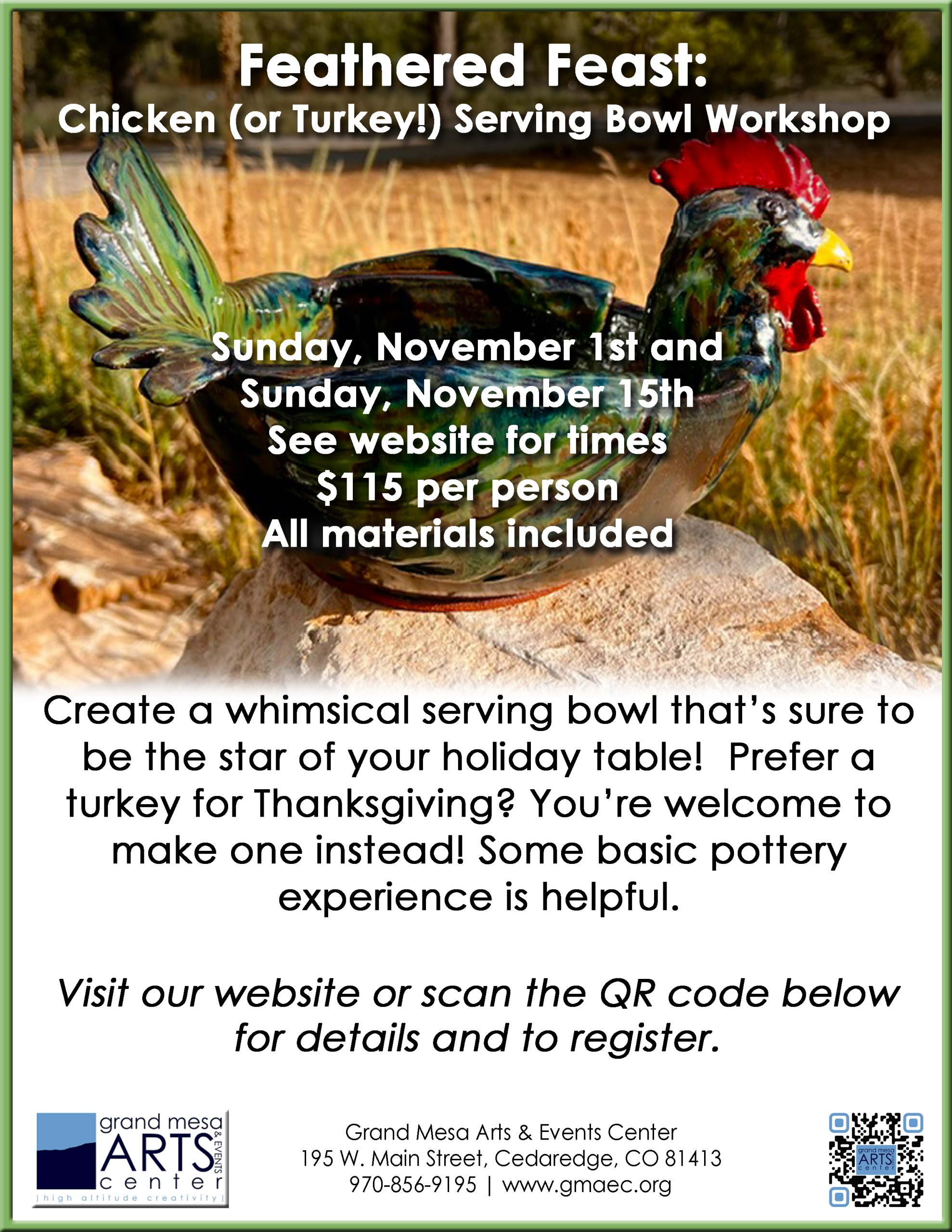 Workshop flyer for Feathered Feast Ceramic Bowl Workshop at GMAEC, displaying a colorful handcrafted glazed pottery chicken serving dish set on a rock.