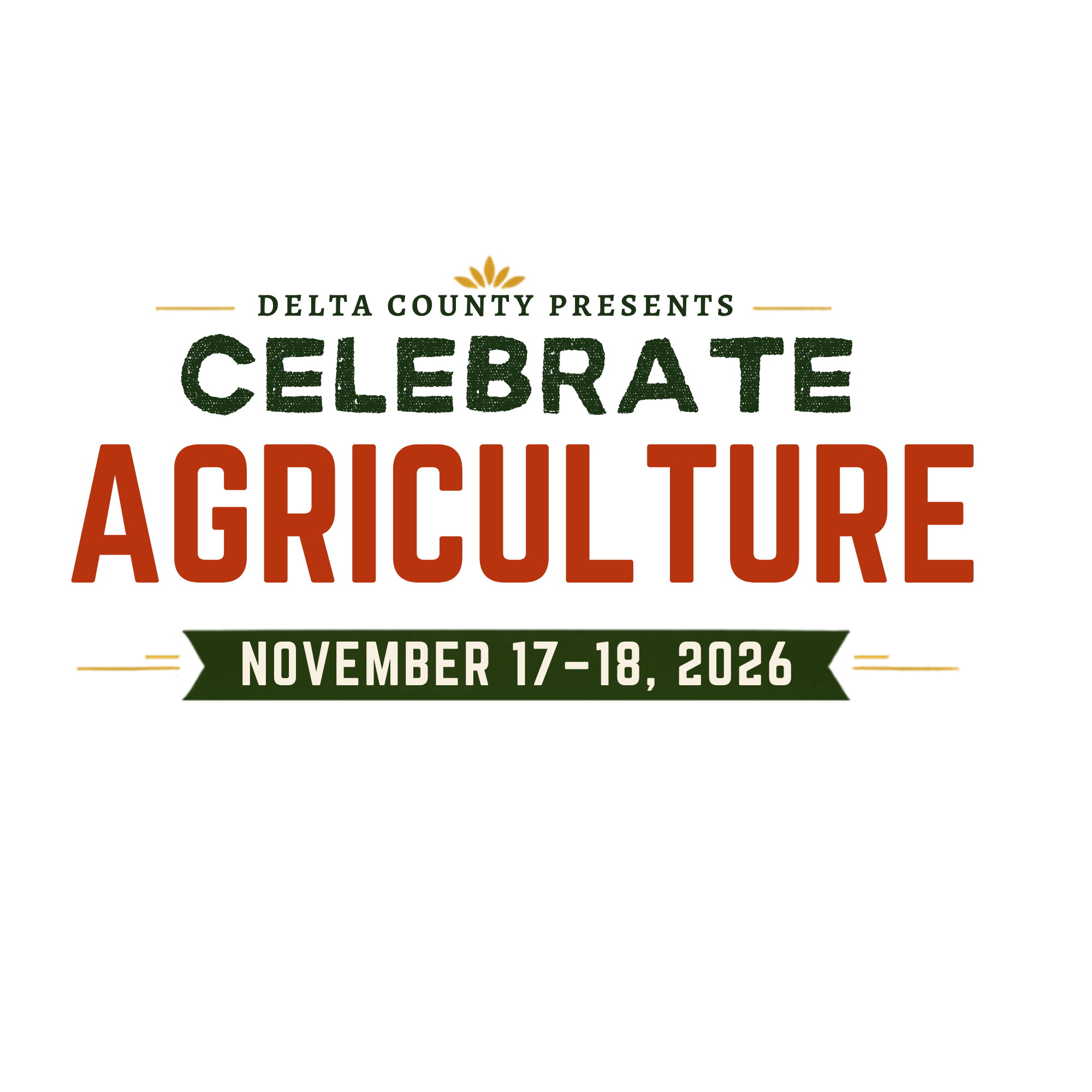 Delta County presents Celebrate Agriculture logo